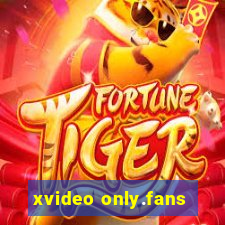 xvideo only.fans